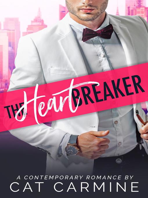 Title details for The Heartbreaker by Cat Carmine - Available